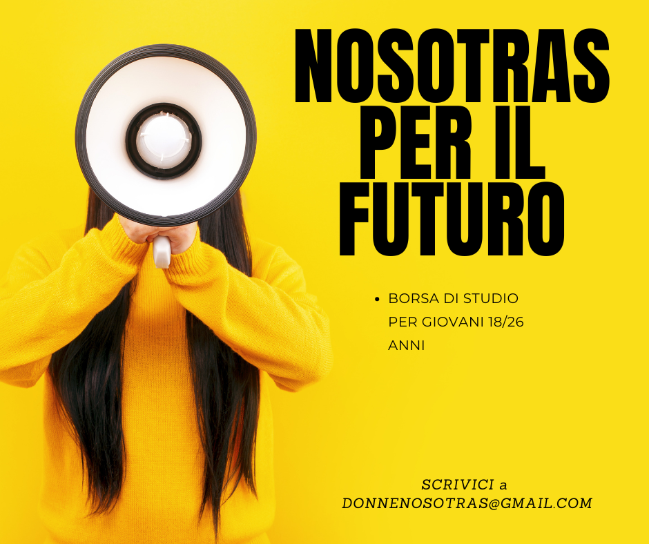 Scopri di più sull'articolo BORSA DI STUDIO “Noi Altre per il Futuro”